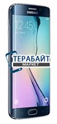 Samsung Galaxy S6 Edge SM-G925 ДИСПЛЕЙ + ТАЧСКРИН В СБОРЕ / МОДУЛЬ