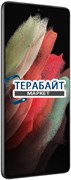 Samsung Galaxy S21 Ultra 5G ТАЧСКРИН + ДИСПЛЕЙ В СБОРЕ / МОДУЛЬ